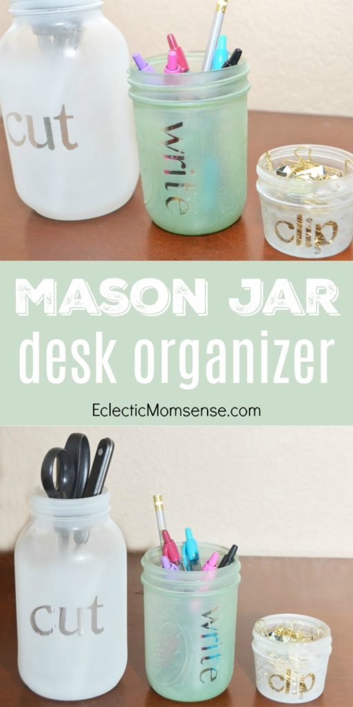 Mason Jar Desk Organizer