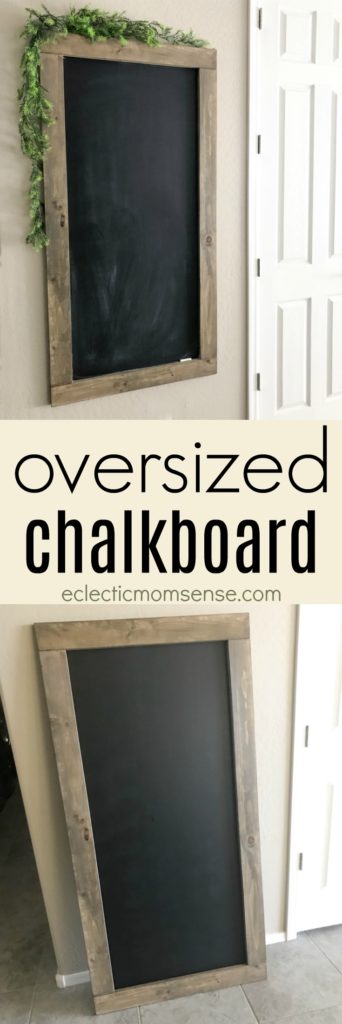 Oversized Rustic Chalkboard Tutorial
