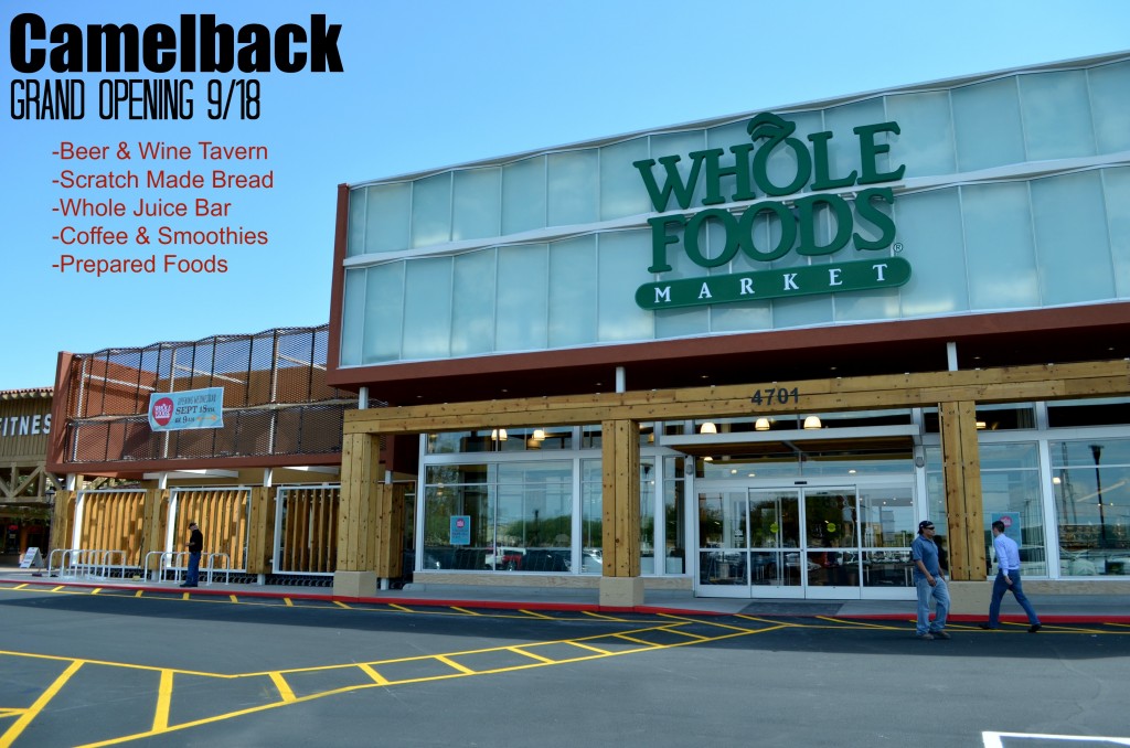 Whole Foods Market Camelback opening 9/18 in Biltmore area