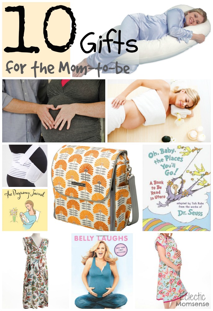 10 Gift Ideas for the Mom to Be - Eclectic Momsense