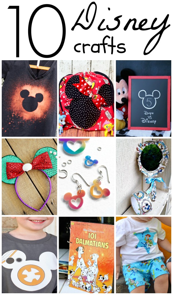 10 Disney Crafts|Eclectic Momsense #crafts #Disney